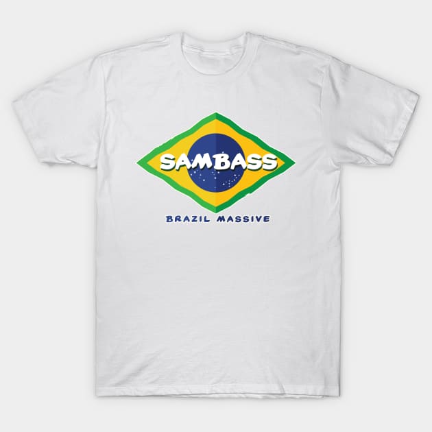 Sambass Massive - Brazil Drum N Bass Sound T-Shirt by Wulfland Arts